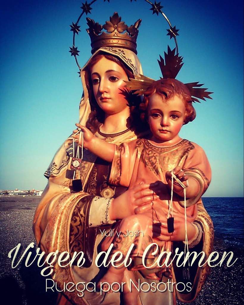 Virgencita del Carmen, en tu día, te pido con humildad y devoción que cubras a #Venezuela y al Mundo de #Bendiciones ...