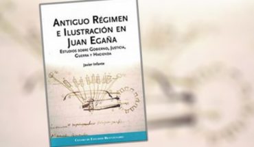 Libro “Antiguo régimen e ilustración en Juan Egaña” de Javier Infante
