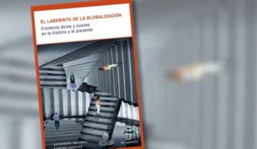 translated from Spanish: Libro “El laberinto de la globalización: fronteras duras y suaves en la historia y el presente”