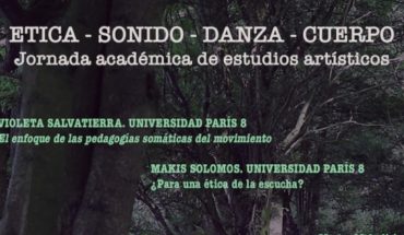 translated from Spanish: Jornada “Ética – Sonido – Danza – Cuerpo” en Universidad de Valparaíso