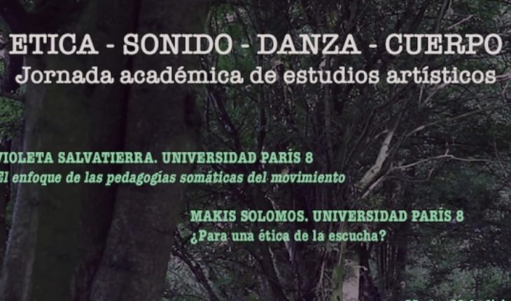translated from Spanish: Jornada “Ética – Sonido – Danza – Cuerpo” en Universidad de Valparaíso