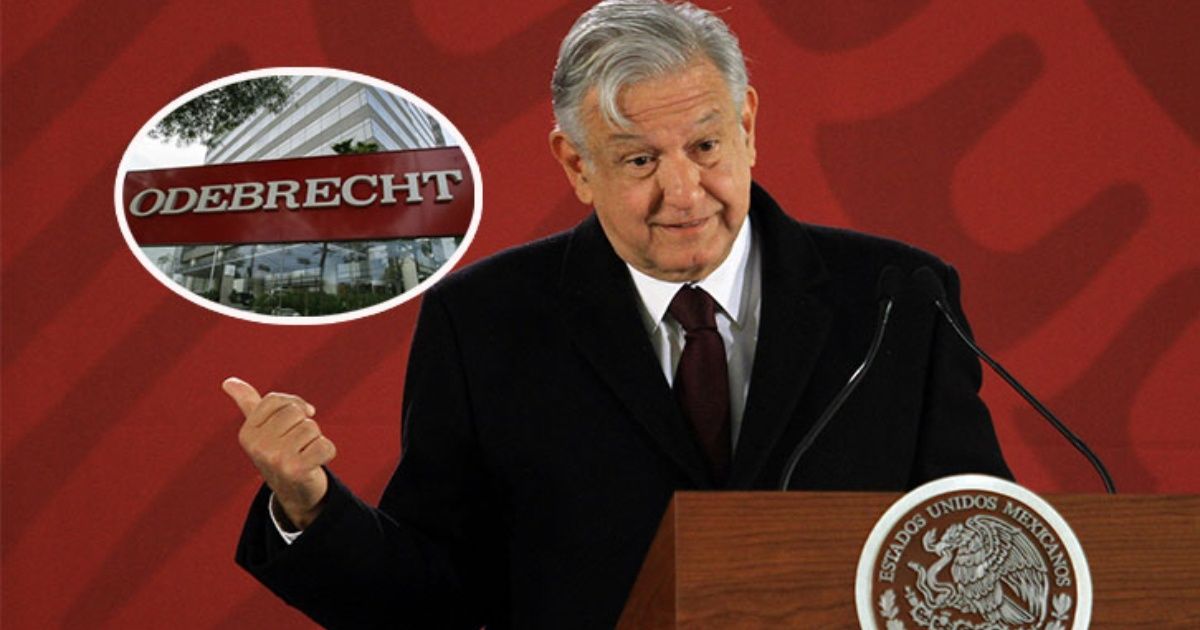 AMLO requests to disclose all information of the Odebrecht case