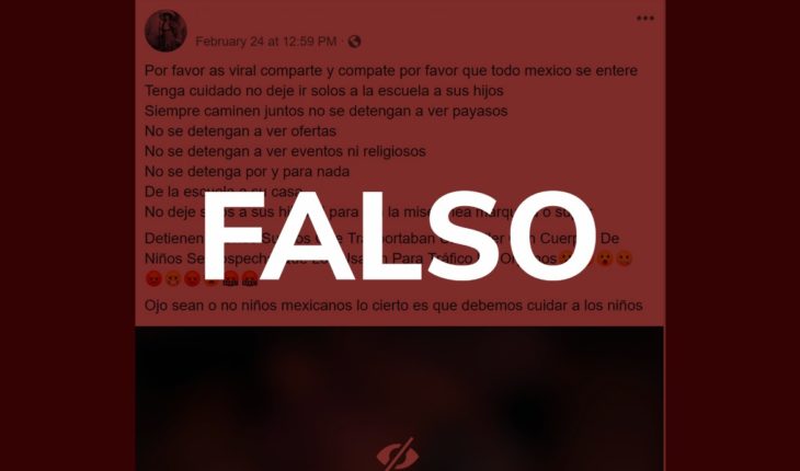 translated from Spanish: Difunden información falsa sobre secuestro de niños y su traslado en tráilers