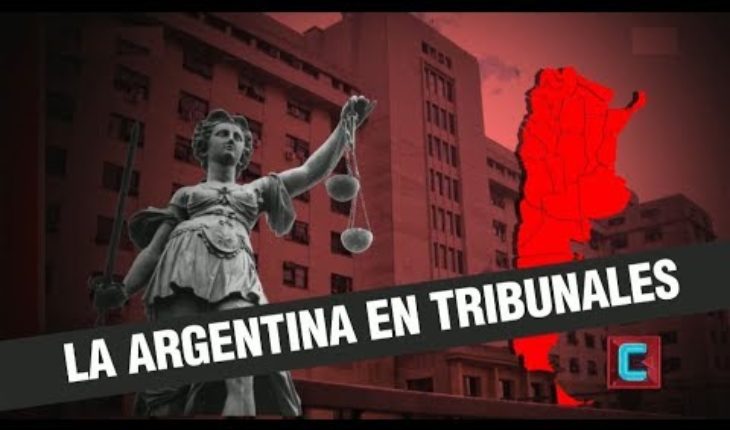 Video: La Argentina en Tribunales | TN CENTRAL