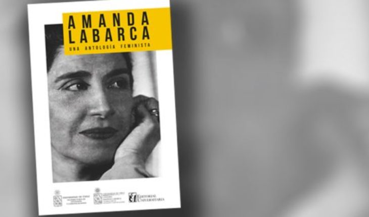 translated from Spanish: Lanzamiento libro “Amanda Labarca. Una antología feminista” en Universidad de Chile
