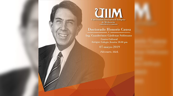 Cuauhtémoc Cárdenas recibirá Doctorado Honoris Causa de la UIIM