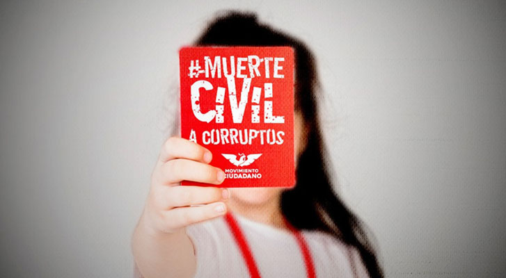 Anti-corruption lawsuit demands severe sanctions, so we support "Civil death" for corrupt: Luis Manuel.