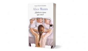 Libro “¿Quién te crees que eres?”, la vida de las mujeres en la pluma de Alice Munro
