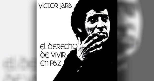Víctor Jara Foundation releases album "The right to live in peace" for free download
