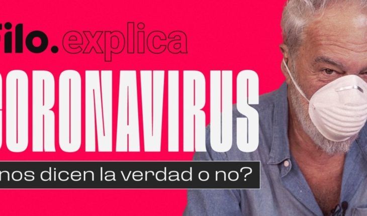 Coronavirus ¿Nos dicen la verdad o no?