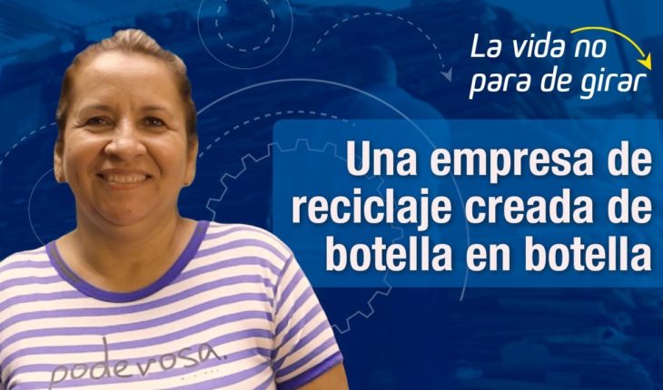 Video: Botella a botella y centavo a centavo, María Smith le dio un giro a su vida como recicladora