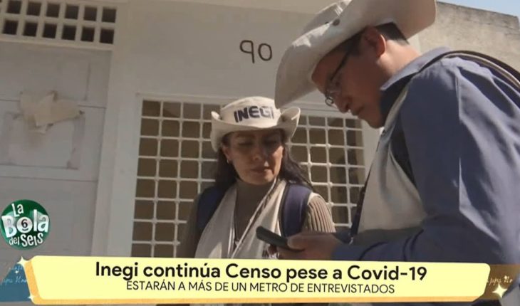 Video: INEGI sigue realizando censo | La Bola del 6
