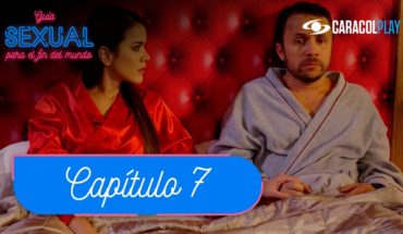 Video: Se nos acabó el amor – Guía sexual – Serie web T1:E7 | Caracol Play