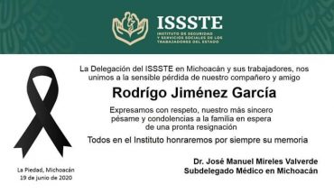 translated from Spanish: ISSSTE mourns the death of Dr. Rodrigo Jiménez; invites you not to let your guard down before Covid-19