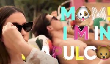 ‘Mom, I’m in Acapulco’; la campaña más criticada en redes (Video)