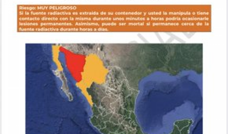 Alerta por robo de fuente radioactiva en Sonora