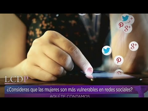 ¿Mujeres son más vulnerables en redes sociales? | La Caja de Pandora