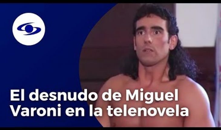 Video: Sandra Reyes recuerda el desnudo de Miguel Varoni en escena de Pedro, el escamoso -Caracol TV