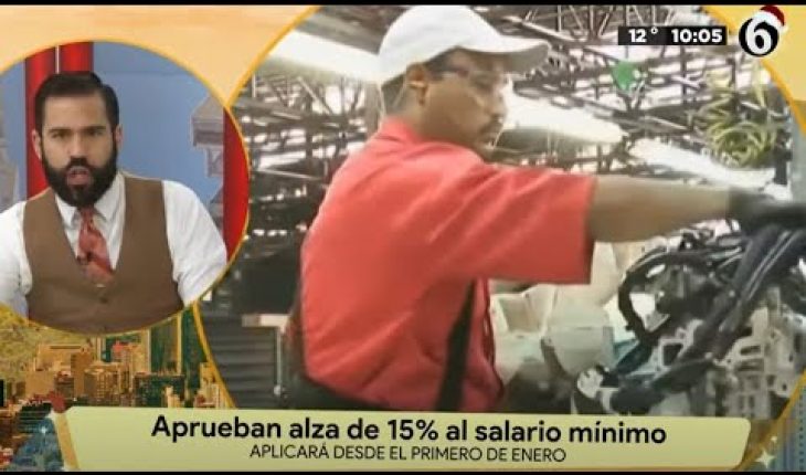 Video: Aprueban aumento de salarios | La Bola del 6