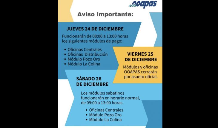 translated from Spanish: OOAPAS remembers its opening hours for the holiday season