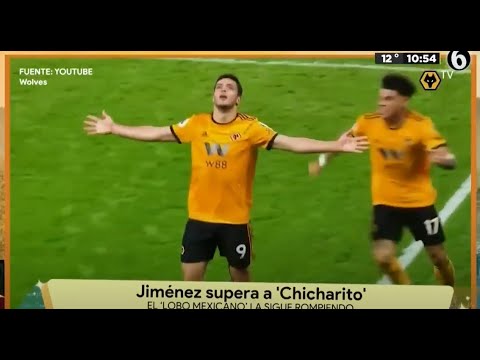 Raúl Jiménez supera a “El Chicharito” | La Bola del 6