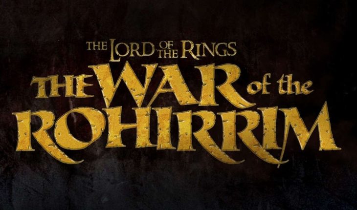 “The War of the Rohirrim”: ¿cómo será la nueva película de “El Señor de los Anillos”?