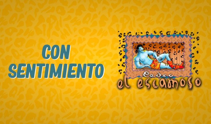 Video: Con sentimiento – Pedro el Escamoso ♪ Canción oficial – Letra | Caracol TV