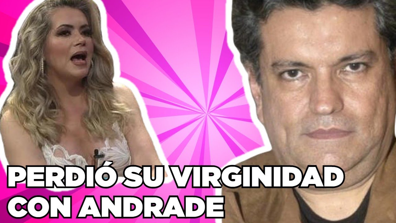 Perdió su virginidad con Sergio Andrade | SNSerio