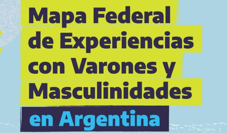 translated from Spanish: They will present the Federal Map of Work Experiences with Men and Masculinities