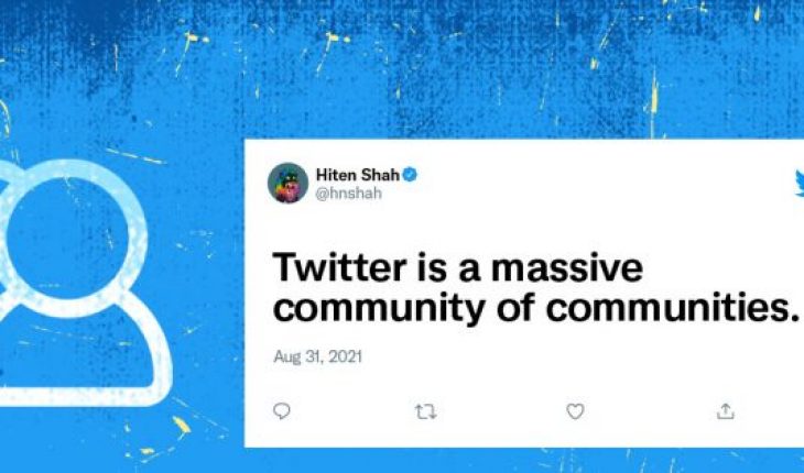 Twitter ahora puede armar “comunidades”