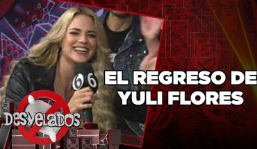 Video: ¡El regreso de Yuli Flores a la televisión! | Desvelados