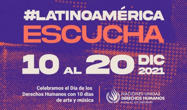 #LatinoaméricaEscucha: Músicos de todo el continente se unen en el día de los DDHH