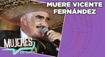 Video: Muere Vicente Fernández a los 81 años de edad | Mujeres en Línea