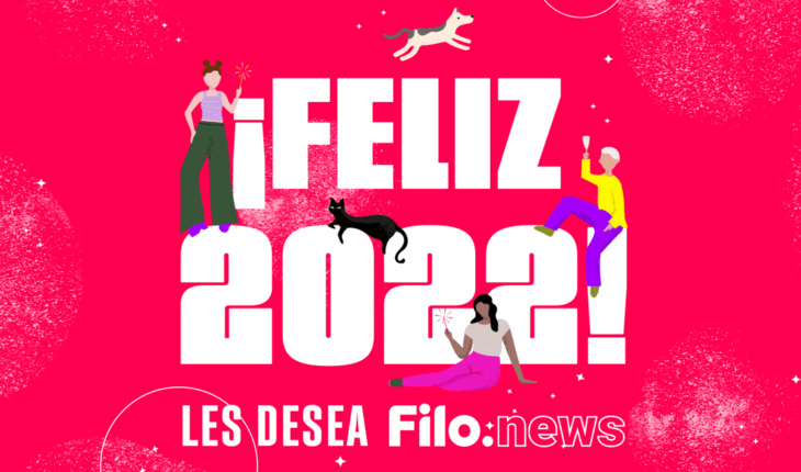 ¡Bienvenido 2022! | Filo News