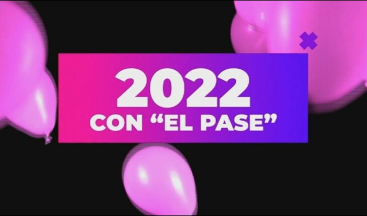 Video: 2022 CON "EL PASE": ESPECIAL AÑO NUEVO (Programa completo del 01/01/2022)