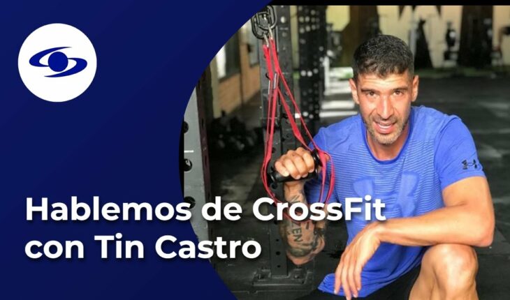 Video: 5 mitos y realidades acerca del CrossFit de la mano de un experto:  Tin Castro | Caracol Televisión