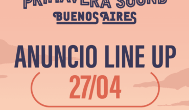 Llega la primera edición de “Primavera Sound Buenos Aires” y en breve conoceremos el Line Up