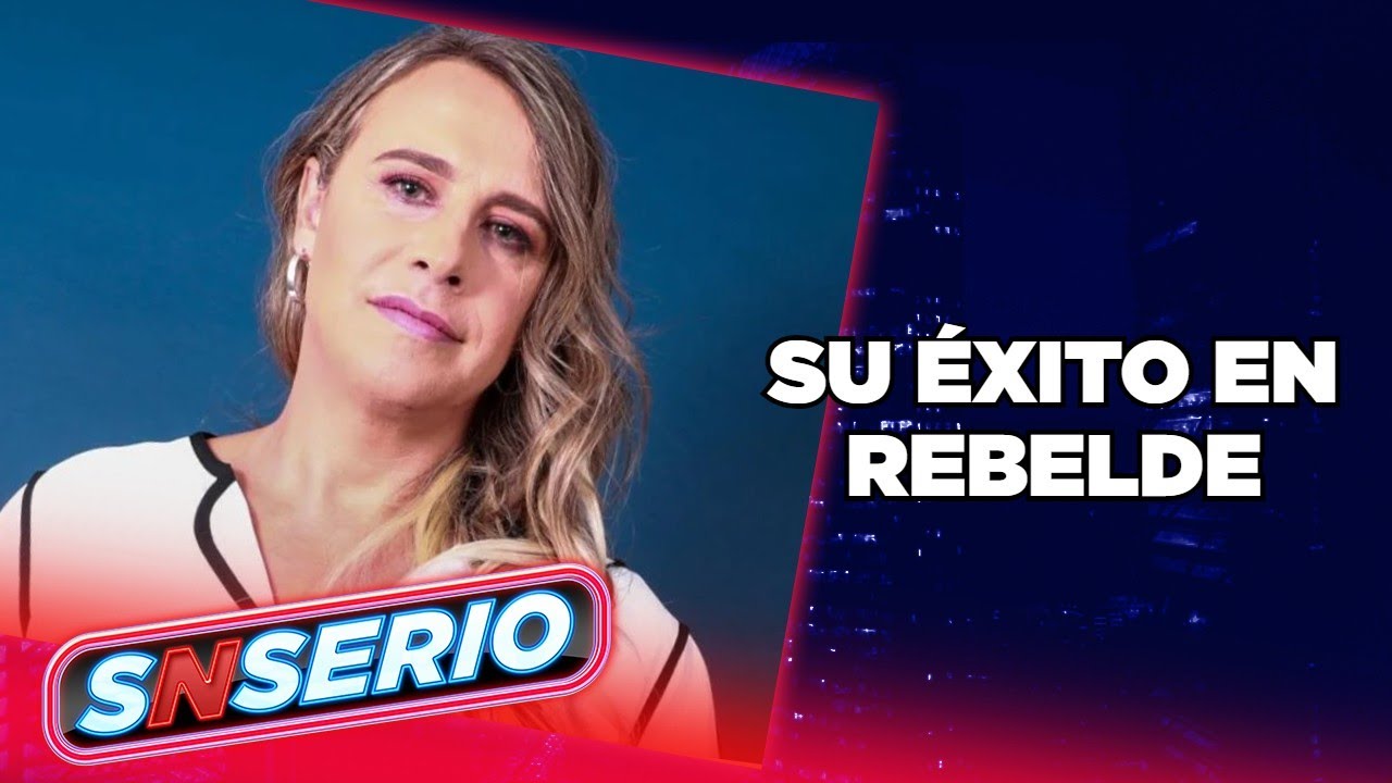 Karla Gascón triunfa en la nueva versión de Rebelde | SNSerio