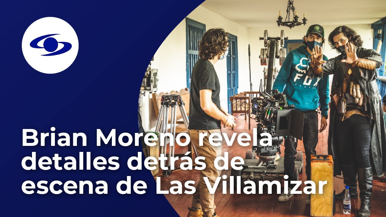 Brian Moreno revela algunos detalles detrás de escena de Las Villamizar, ¿pasó por sustos?