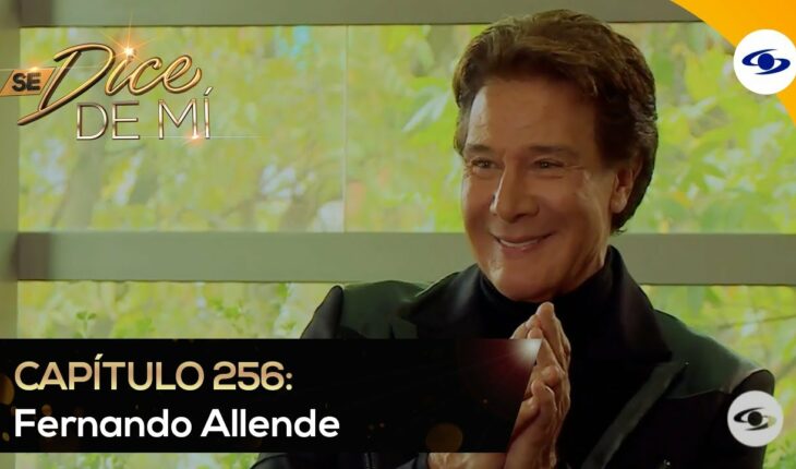 Video: Se Dice De Mí: Fernando Allende hace un recuento de su vida y sus 50 años de carrera – Caracol TV