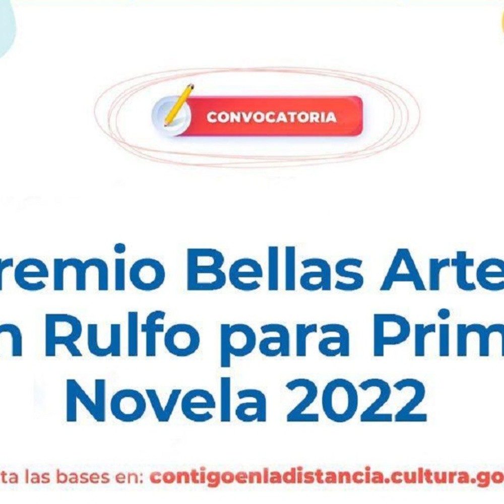 Abren convocatoria del Juan Rulfo para Primera Novela 2022