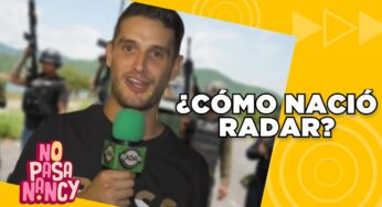 Video: ¿Cómo nació RADAR con Adrián Marcelo? | No Pasa Nancy
