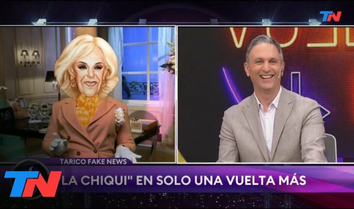 Video: Tarico Fake News: "La Chiqui" en SOLO UNA VUELTA MÁS