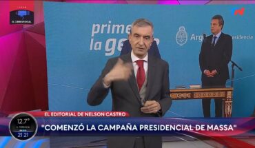 Video: "Comenzó la campaña presidencial de Massa": El editorial de Nelson Castro en El Corresponsal