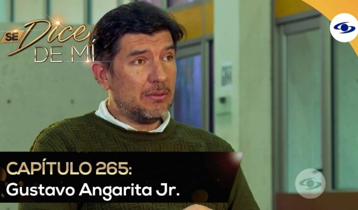 Video: Se Dice De Mí: Así fue como Gustavo Angarita Jr. logró una carrera exitosa- Caracol TV