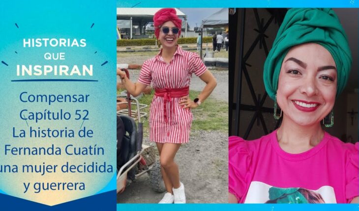 Video: Con fuerza y valentía, Fernanda Cuatín comparte su experiencia en la lucha contra el cáncer