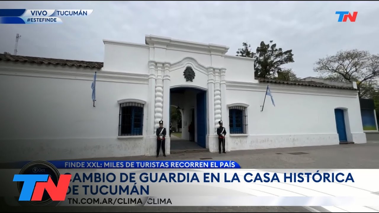 FIN DE SEMANA LARGO I TUCUMÁN: El cambio de guardia en la Casa Histórica.