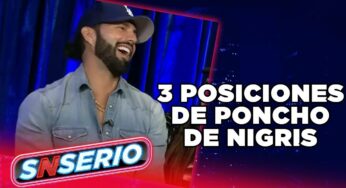 Video: Las posiciones favoritas de Poncho De Nigris | SNSerio