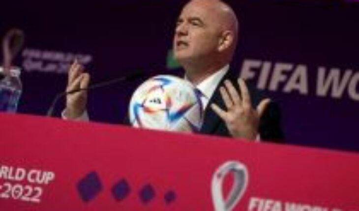 Presidente de la FIFA por críticas a Qatar: emplaza a Europa a «pedir disculpas durante los próximos 3 mil años antes de dar lecciones de moral»