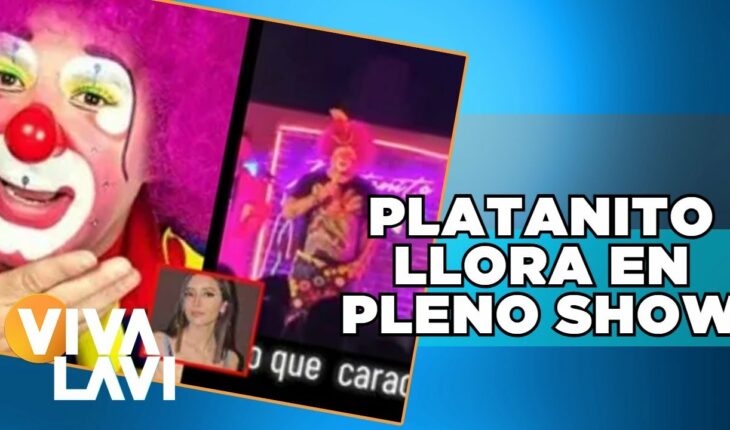 Video: 'Platanito' rompe en llanto en pleno show tras amenazas | Vivalavi